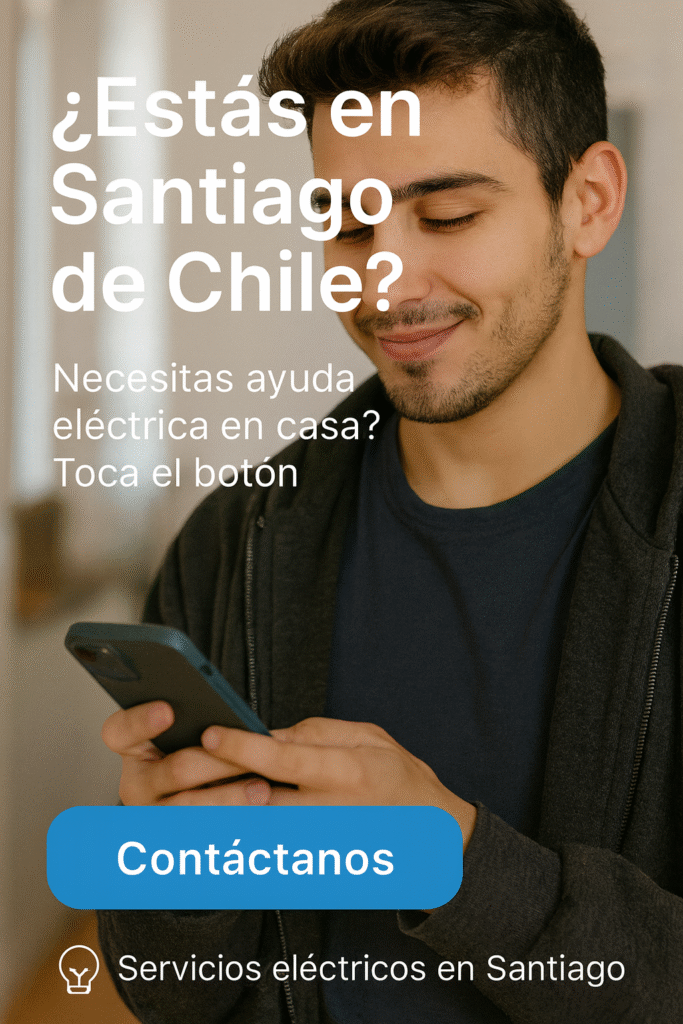 ¿Estás en Santiago de Chile? Contáctanos en el botón de abajo si buscas para contactarnos